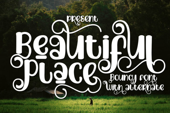 Beautiful Place: A Versatile Font for Whimsical Branding Projects
