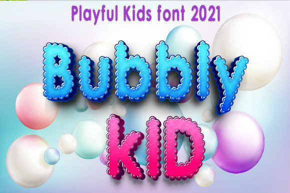 Bubbly Kid: The Playful Font for Digital Branding
