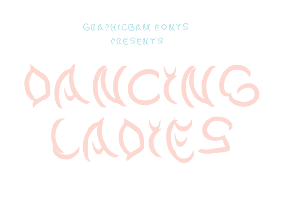 Dancing Ladies: A Playful Display Font for Small Business Branding