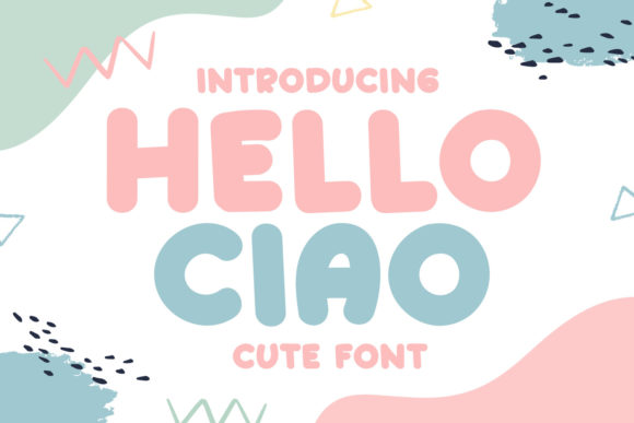 Hello Ciao: A Playful Font for Polished Business Branding