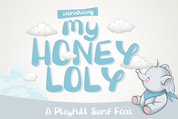 My Honey Loly Font: Bringing Playful Authenticity to Digital Design