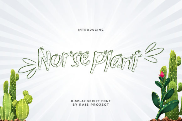 Nurse Plant Font for Marketing Campaigns That Stand Out