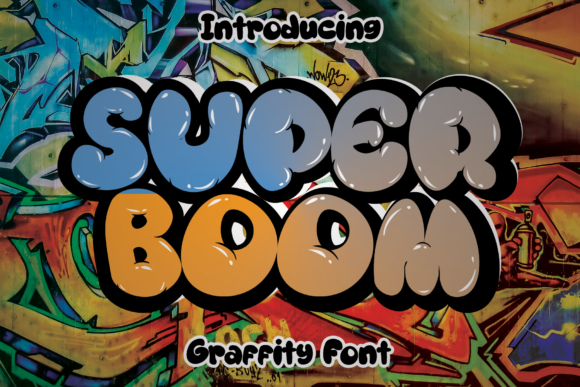 Super Boom Font: Adding Playful Polish to Digital Design
