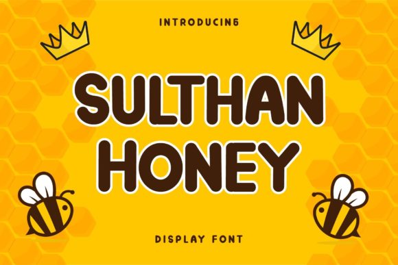 The Editorial Power of Sulthan Honey Display Font