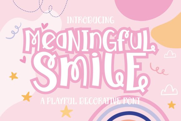 The Meaningful Smile Font: A Whimsical Typography Guide