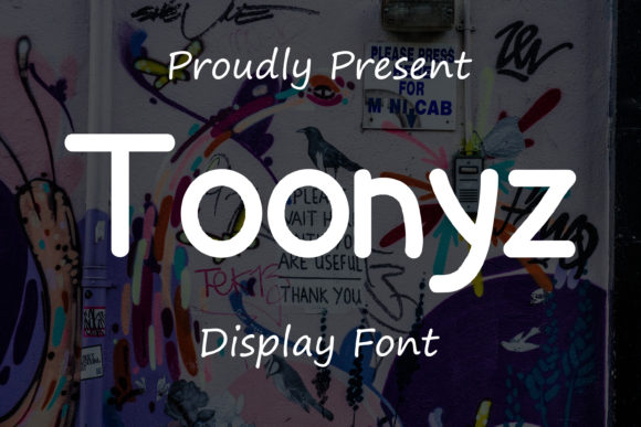 Toonyz: The Adaptable Display Font for Modern Creators